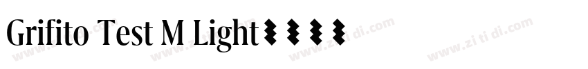 Grifito Test M Light字体转换